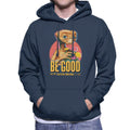 E.T. Be Good Quote Men's Hooded Sweatshirt product image 1