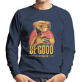 E.T. Be Good Quote Men's Sweatshirt product image 1