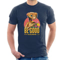 E.T. Be Good Quote Men's T-Shirt product image 1