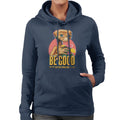 E.T. Be Good Quote Women's Hooded Sweatshirt product image 1