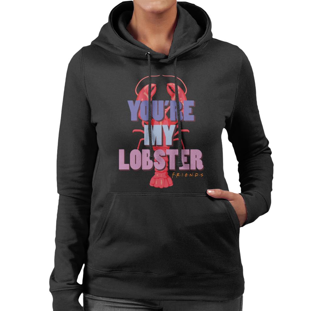 Friends You're My Lobster Women's Hooded Sweatshirt product image 1