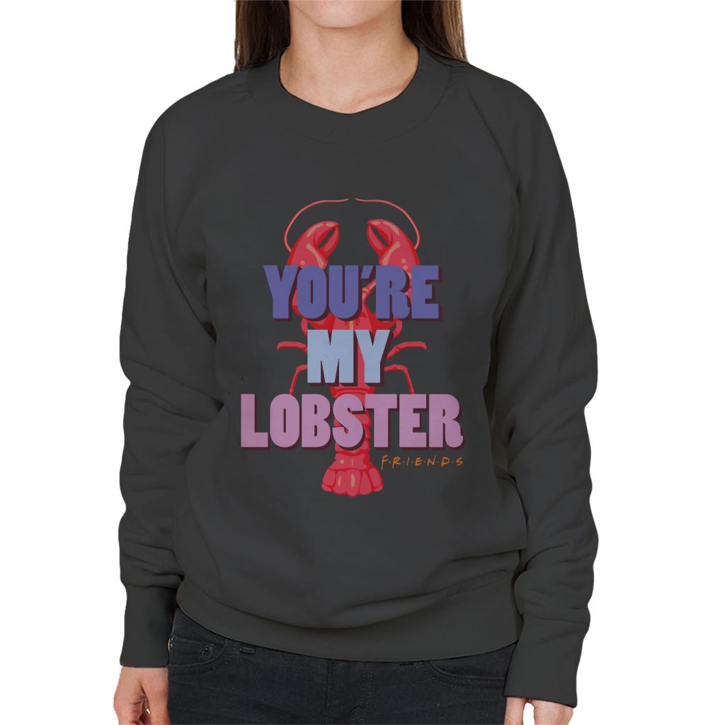 Friends You're My Lobster Women's Sweatshirt product image 4